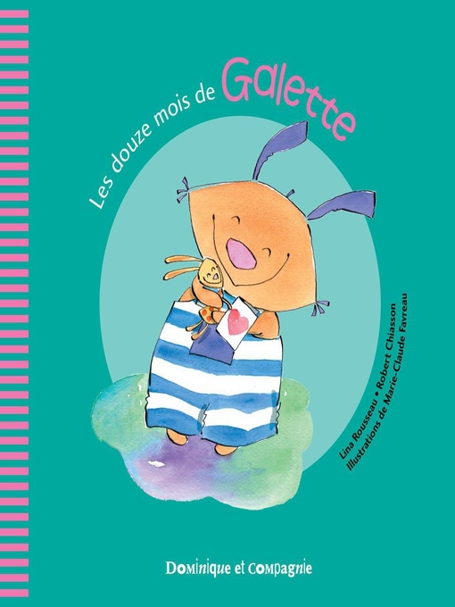 Title details for Les douze mois de Galette by Marie-Claude Favreau - Available